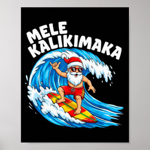Santa Surfing Mele Kalikimaka Hawaiian Christmas Poster