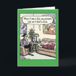 Santa Therapy Christmas Funny Greeting Card<br><div class="desc">Believe in having a Merry Christmas!</div>