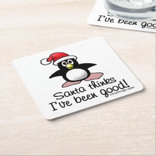 Santa Thinks I've Been Good! Christmas Penguin Square Paper Coaster