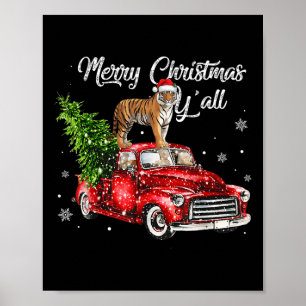 Santa Tiger Ride Red Truck Ugly Sweater Christmas  Poster