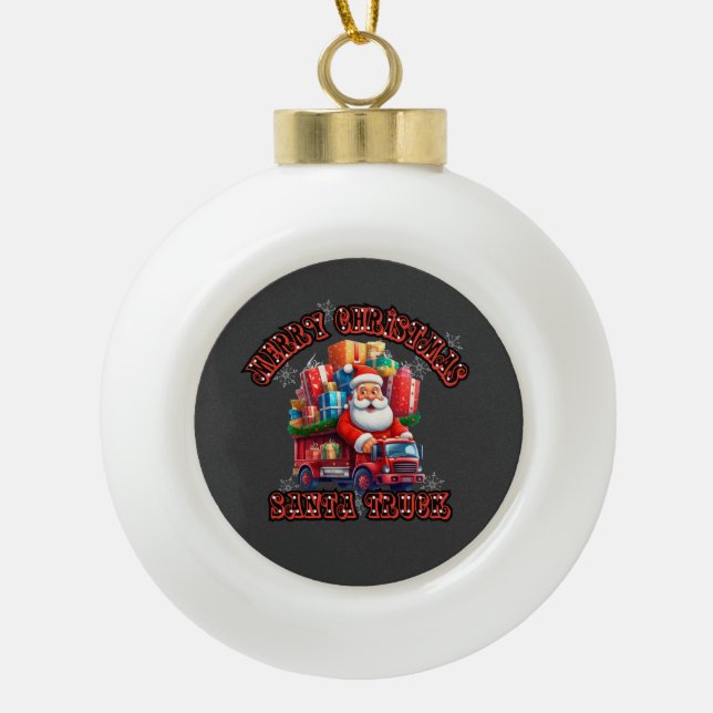 Santa Trucker Kids Christmas Festive Holiday Magic Ceramic Ball Christmas Ornament (Front)