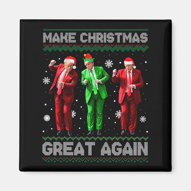 Santa Trump Dance Make Christmas Great Again Ugly  Magnet (Front)