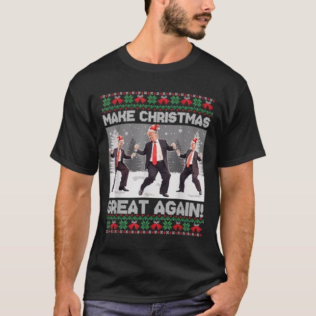Santa Trump Dance Make Christmas Great Again Ugly  T-Shirt (Front)