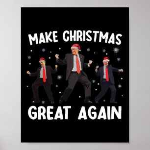 Santa Trump Dance Make Christmas Great Again Xmas Poster