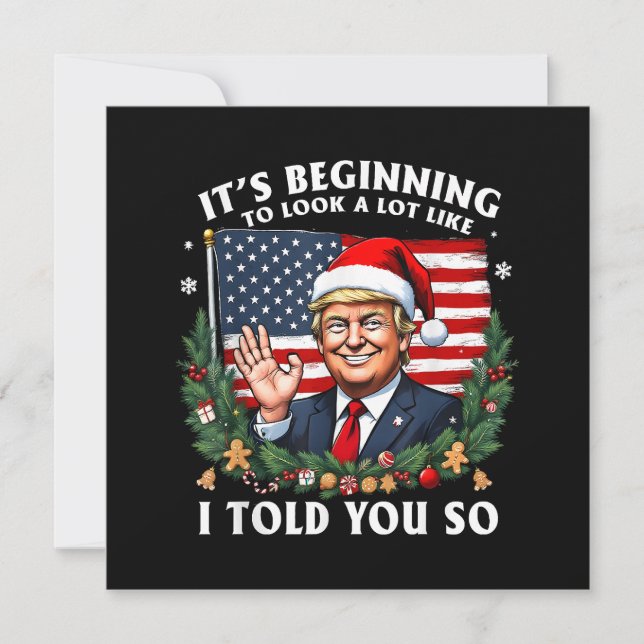 Santa Trump It's Beginning to Look A Lot Like I To Thank You Card (Front)
