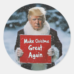 Santa Trump: “Make Christmas Great Again” Classic Round Sticker