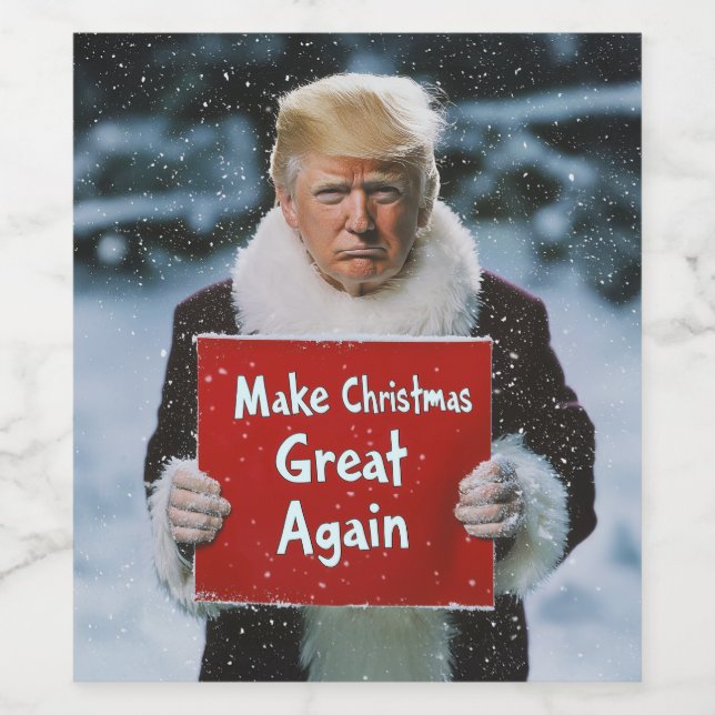 Santa Trump: “Make Christmas Great Again” Wine Label (Single Label)