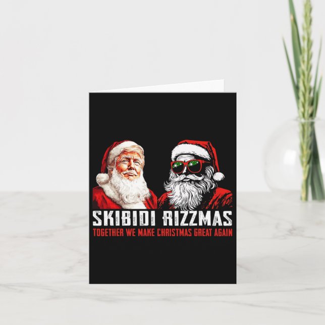 Santa Trump Skibidi Rizzmas Make Christmas Great A Card (Front)