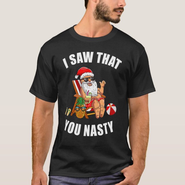 Santa Ugly Christmas Sweater Xmas I Saw That You N (Front)