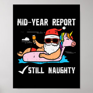 Santa Unicorn Floatie Still Naughty Funny Christma Poster