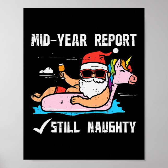 Santa Unicorn Floatie Still Naughty Funny Christma Poster (Front)