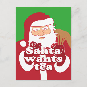 Santa Wants Tea Holiday Postcard