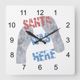 Santa Was Here Square Wall Clock