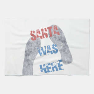 Santa Was Here Tea Towel
