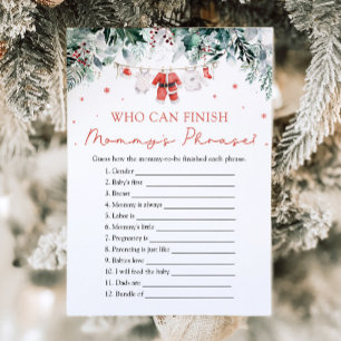 Santa Who Can Finish Mummy's Phrase Baby Shower Invitation