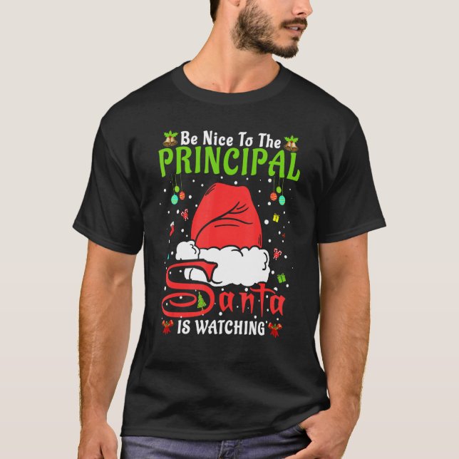 Santa Xmas Pyjamas Be Nice To The Principal Christ T-Shirt (Front)