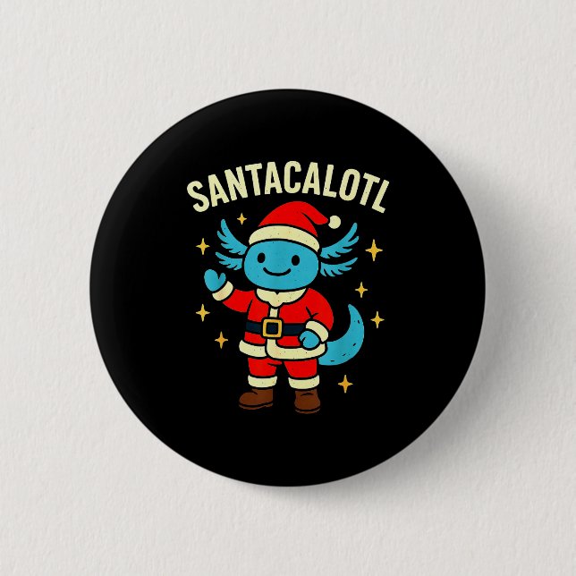 Santacalotl Santa Claus Cute Blue Axolotl New Year 6 Cm Round Badge (Front)