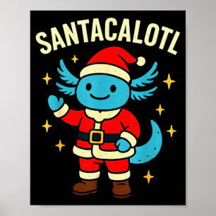 Santacalotl Santa Claus Cute Blue Axolotl New Year Poster