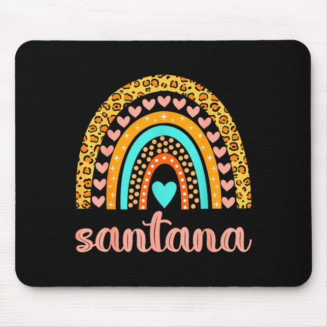 Santana Santana Name Birthday Shirt Gift  Mouse Mat (Front)