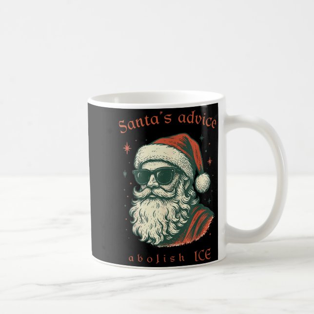Santa's Advice Abolish Ice Christmas Immigration A Coffee Mug (Right)
