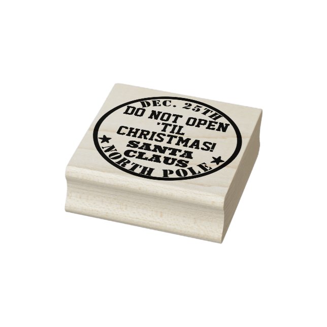 Santa's Do Not Open Til Christmas Rubber Stamp (Stamp)