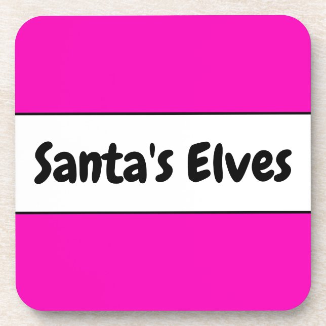 SANTA'S ELVES Fun Bright Pink Black White Stripes Coaster (Front)
