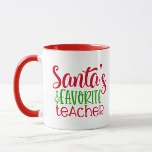 Santas Favoriate Teacher Cute Christmas Mug