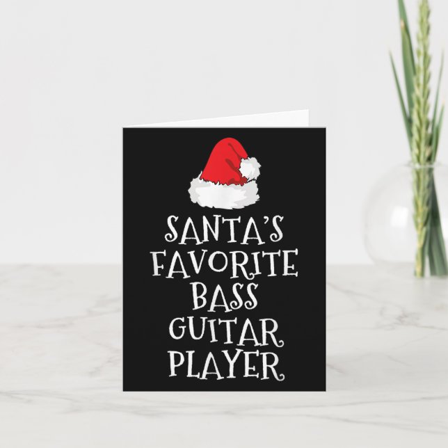 Santa's Favorite B Guitar Player Christmas Funny H Card (Front)