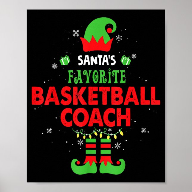 Santa's Favorite Basketball Coach Funny Elf Family Poster (Front)
