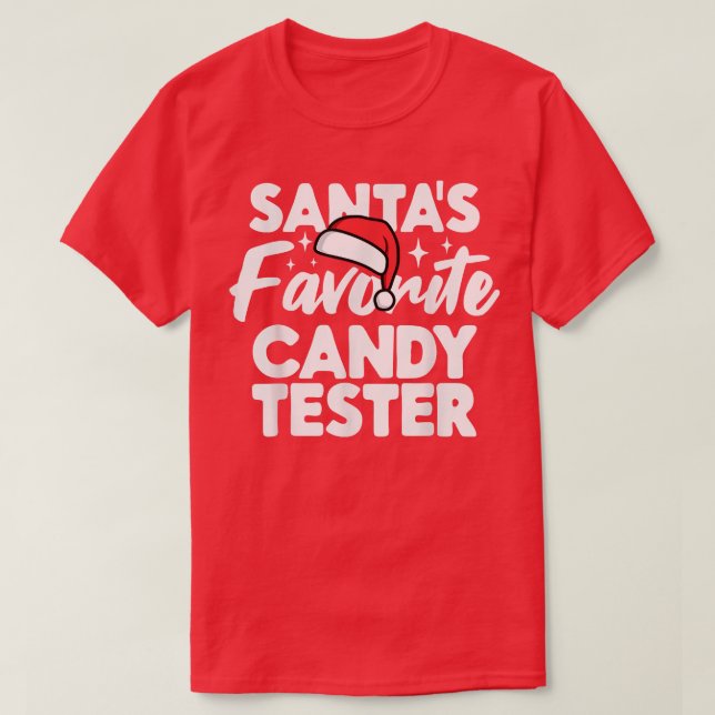 Santas Favorite Candy Tester Family Group Couple M T-Shirt (Design Front)