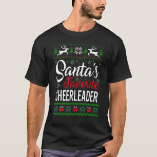 Santa's Favorite Cheerleader Christmas Ugly Sweate T-Shirt