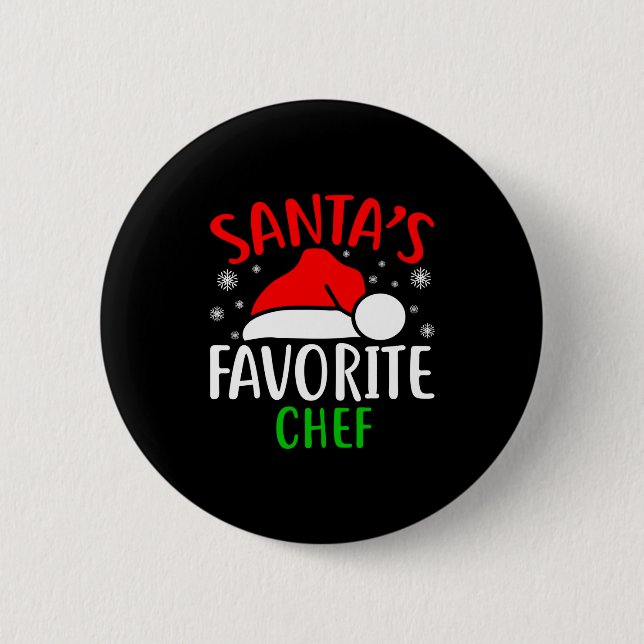 Santas Favorite Chef Funny Christmas Xmas Santa Lo 6 Cm Round Badge (Front)