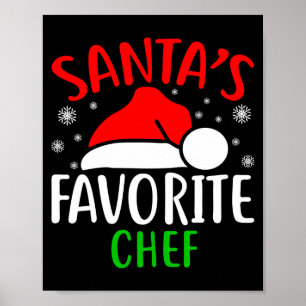 Santas Favorite Chef Funny Christmas Xmas Santa Lo Poster