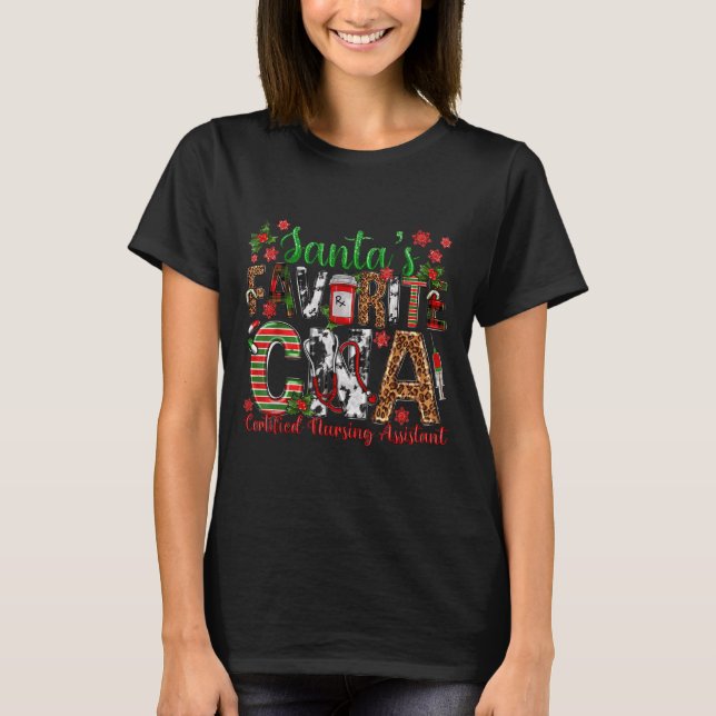 Santa's Favorite Cna Certified Nursing Istant Chri T-Shirt (Front)