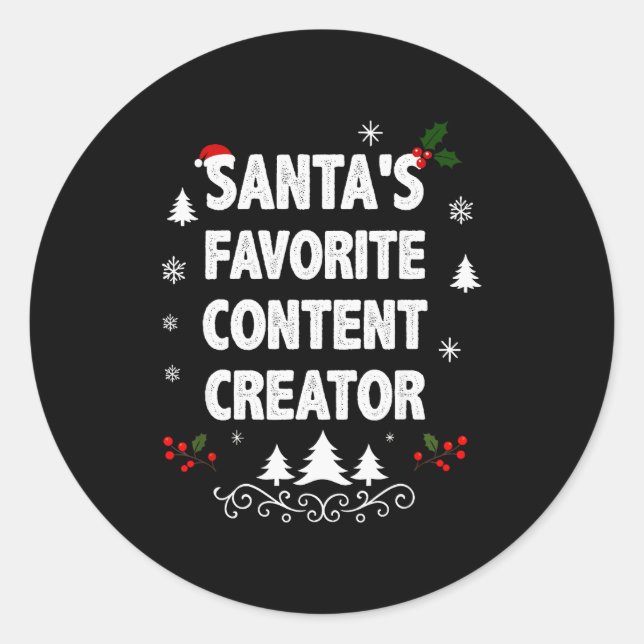 Santa's Favorite Content Creator Funny Christmas P Classic Round Sticker (Front)