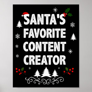Santa's Favorite Content Creator Funny Christmas P Poster