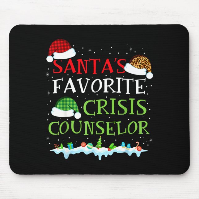 Santa's Favorite Crisis Counselor Fun Christmas  Mouse Mat (Front)