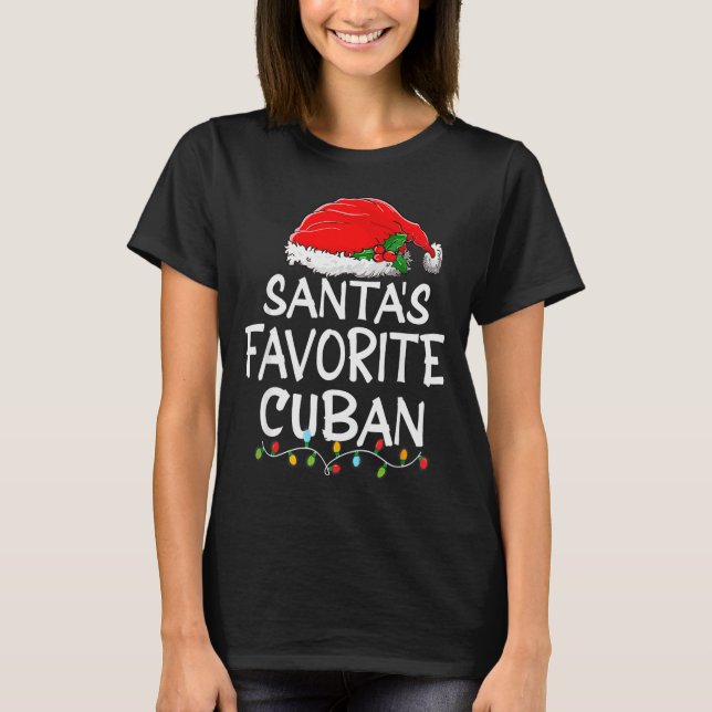 Santa's Favorite Cuban Christmas Santa Claus Tree  T-Shirt (Front)
