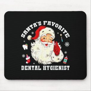 Santas Favorite Dental Hygienist Christmas Funny G Mouse Mat