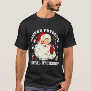 Santas Favorite Dental Hygienist Christmas Funny G T-Shirt