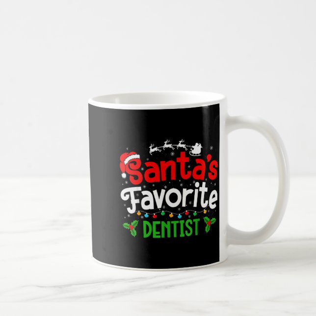 Santa's Favorite Dentist Christmas Party  Coffee Mug (Right)