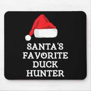Santa's Favorite Duck Hunter Gift Christmas Fun Hu Mouse Mat