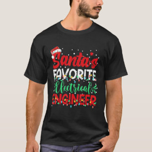 Santa's Favorite Electrical Engineer Santa Hat Chr T-Shirt