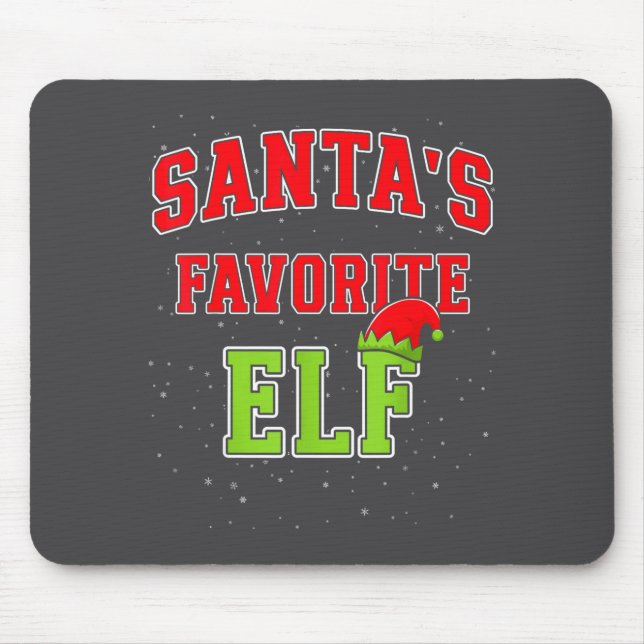 Santa's Favorite Elf Christmas Family Matching Gro Mouse Mat (Front)