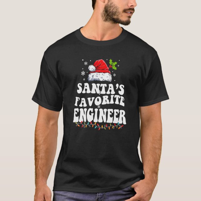 Santa's Favorite Engineer Christmas Men Women T-Shirt (Front)