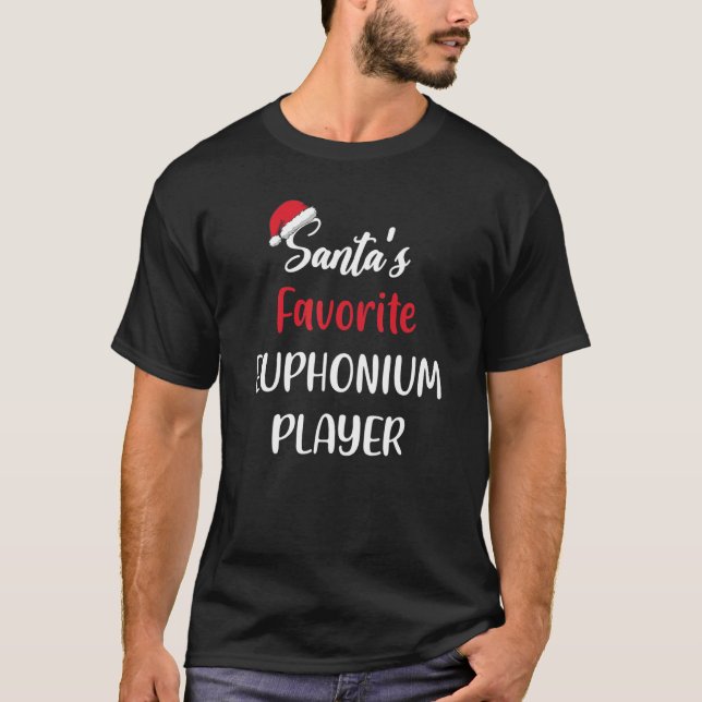 Santas Favorite Euphonium Player   Christmas eupho T-Shirt (Front)