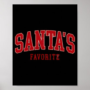 Santas Favorite Funny Cute Kids Christmas  Poster