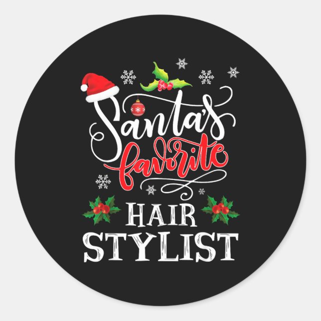 Santa's Favorite Hair Stylist Santa Hat Christmas  Classic Round Sticker (Front)