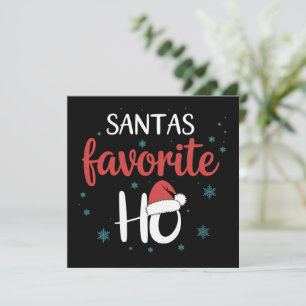 Santa's Favorite Ho Christmas Matching Holiday  Card
