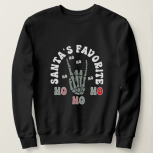 Santa's favorite ho ho ho sweatshirt
